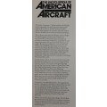 The Encyclopedia of American Aircraft - Author: Lieutenant General, Ira C. Eaker