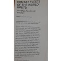 Combat Fleets of the World 1978/79: Their Ships, Aircraft and Armament - Author: Jean Labayle Couhat