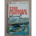 The Russian Convoys - Author: B.B. Schofield