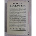 Year of Reckoning - Author: G. Ward Price