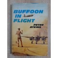 Buffoon in Flight - Author: Peter Atkins