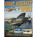 Great Aircraft of WW 11 - Alfred Price - Mike Spick