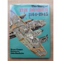 The Story of The Bomber 1914-1945 - Author: Bryan Cooper, Illustrated by John Batchelor