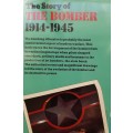 The Story of The Bomber 1914-1945 - Author: Bryan Cooper, Illustrated by John Batchelor