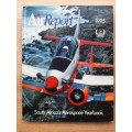 Air Report 1995: South Africa`s Aerospace Yearbook - Editorial: Linden Birns