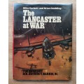 The Lancaster at War - Author: Mike Garbett and Brian Goulding