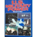U.S. Military Power - Steven L Rys
