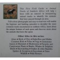 Sasol First Field Guide to Animal Tracks of Southern Africa - Author: Louis Liebenberg