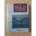 The Essential Guide to Whales in Southern Africa - Author: Mike Bruton