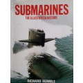 Submarines The Illustrared History - Richard Humble