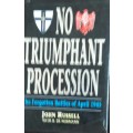 No Triumphant Procession - John Russell