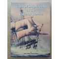 Tales of Shipwrecks at the Cape of Storms -  Author: John Gribble and Gabriel Athiros