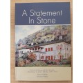 A StatementIn Stone - Author: Michael Walker