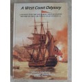 A West Coast Odyssey - Edited and Compiled: Gabriel, Louise and Nikolai Athiros and Mike Turner