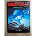 Waffen SS: An Illustrated History - Author: Adrian Gilbert