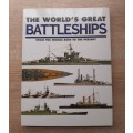 The World`s Great Battleships from the Middle Ages to the Present - Author: Robert Jackson