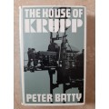 The House of Krupp - Author: Peter Batty