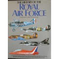 The History of the Royal Air Force - Consultant: John D R Rawlings