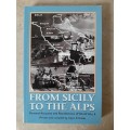 From Sicily to The Alps - Written & Compiled by Glynn B Hobbs