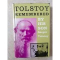 Tolstoy Remembered by His son Sergei Tolstoy