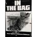 In The Bag - Drawings by Peter Ogilvie - Words by Newman Robinson