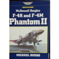 F-4K and F-4M Phantom II - Michael Burns