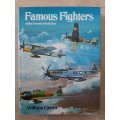 Famous Fighters of the Second World War - Author: William Green