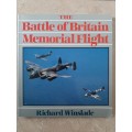 The Battle of Britain Memorial Flight - Author: Richard Winslade
