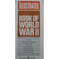 Illustrated Book of World War II - Edited: Pater Simkins