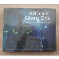 Africa`s Giant Eye: Building the Southern African Large Telescope - Photography: Nick Aldridge