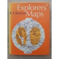 Explorers` Maps - Author: R A Skelton