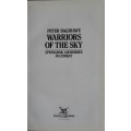 Warriors Of The Sky - Peter Bagshawe