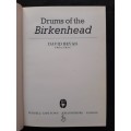 Drums of the Birkenhead - Author: David Bevan