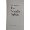 The Zeppelin Fighters - Arch Whitehouse