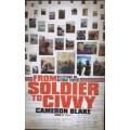 From Soldier To Civvy - Cameron Blake