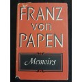 Franz von Papen Memoirs - Translated by Brian Connell