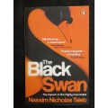 The Black Swan: The Impact of the Highly Improbable - Author: Nassim Nicholas Taleb