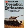 Operation Barbarossa -Steven J Zaloga and James Grandsen