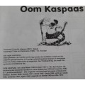 Oom Kaspaas - Author: T. O. Honiball