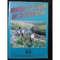 Where to Walk in Kleinmond - Author: Penny Palmer & Schalk Walters