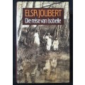 Die reise van Isobelle - Author: Elsa Joubert