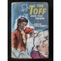 The Toff & the Teds - Author: John Creasey