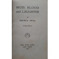 Mud, Blood & Laughter - Author: Maurice Broll