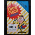Free Prize Inside! - Author: Seth Godin