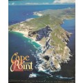 Cape Point - A Pictorial Guide to the Southern Tip of the Western Cape