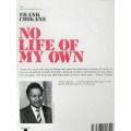 No Life of my Own - An Autobiography by Frank Chikane