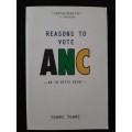 Reasons to Vote ANC - Author: Thami Thami