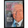 My Land van Hoop~ Die Lewe van Beyers Naudé
