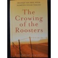 The crowing of the Roosters - Author: Fransje van Riel with Nomfusi Vinah Yekani