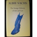 The Strange Alchemy of Life & Law - Author: Albie Sachs